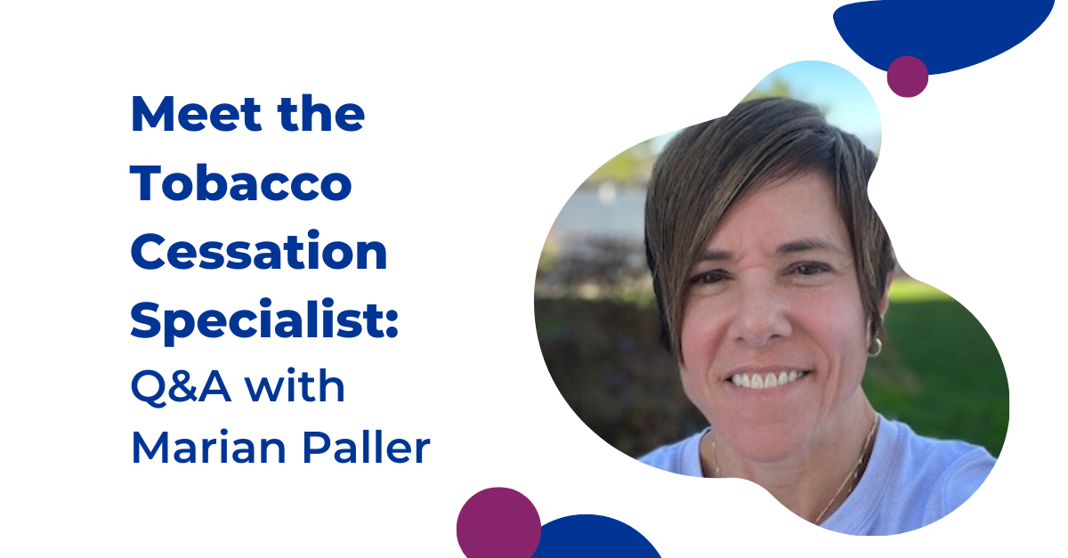 Meet Marian Paller, Tobacco Cessation Specialist